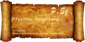Pfeiffer Szvetlana névjegykártya